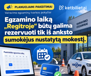Siulymas regitros egzamino laika butu galima rezervuoti tik sumokejus